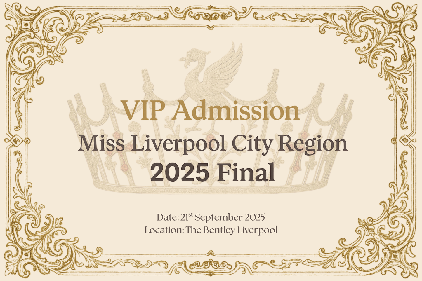 VIP Admission - Miss Liverpool 2025 Final